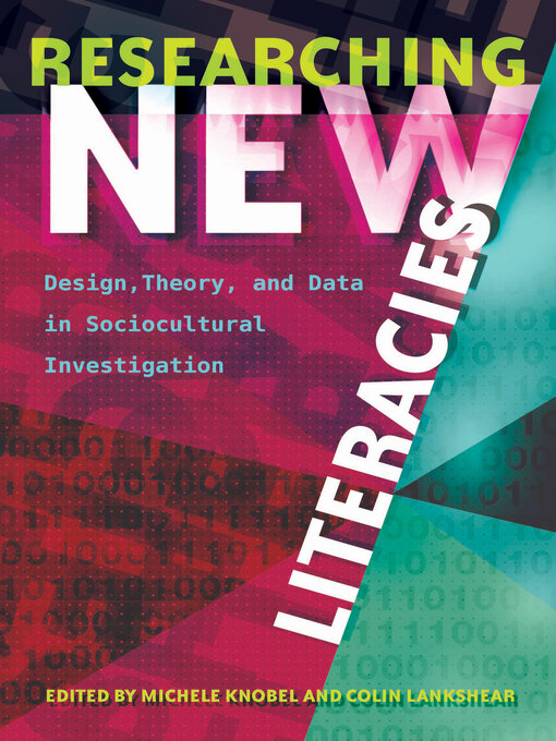 Title details for Researching New Literacies by Colin Lankshear - Available